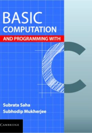 Basic Computation and Programming with C ebook